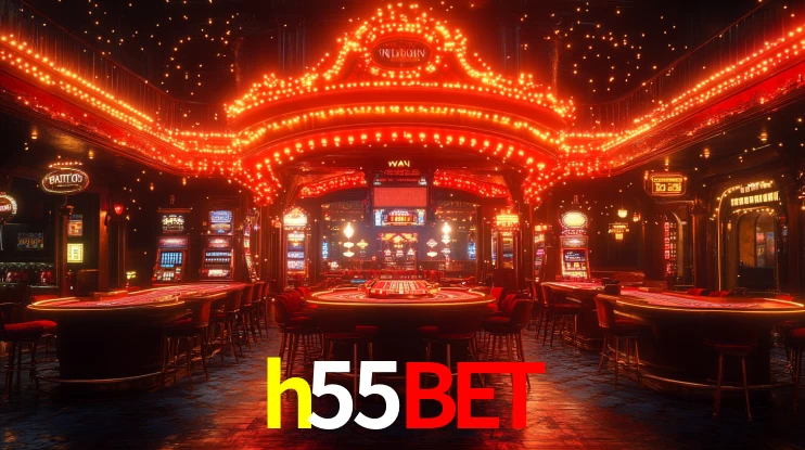 h55bet: Jogos de Caça-Níqueis-Altas Recompensas, Roleta-Velocidade, Blackjack-Desafios Máximos
